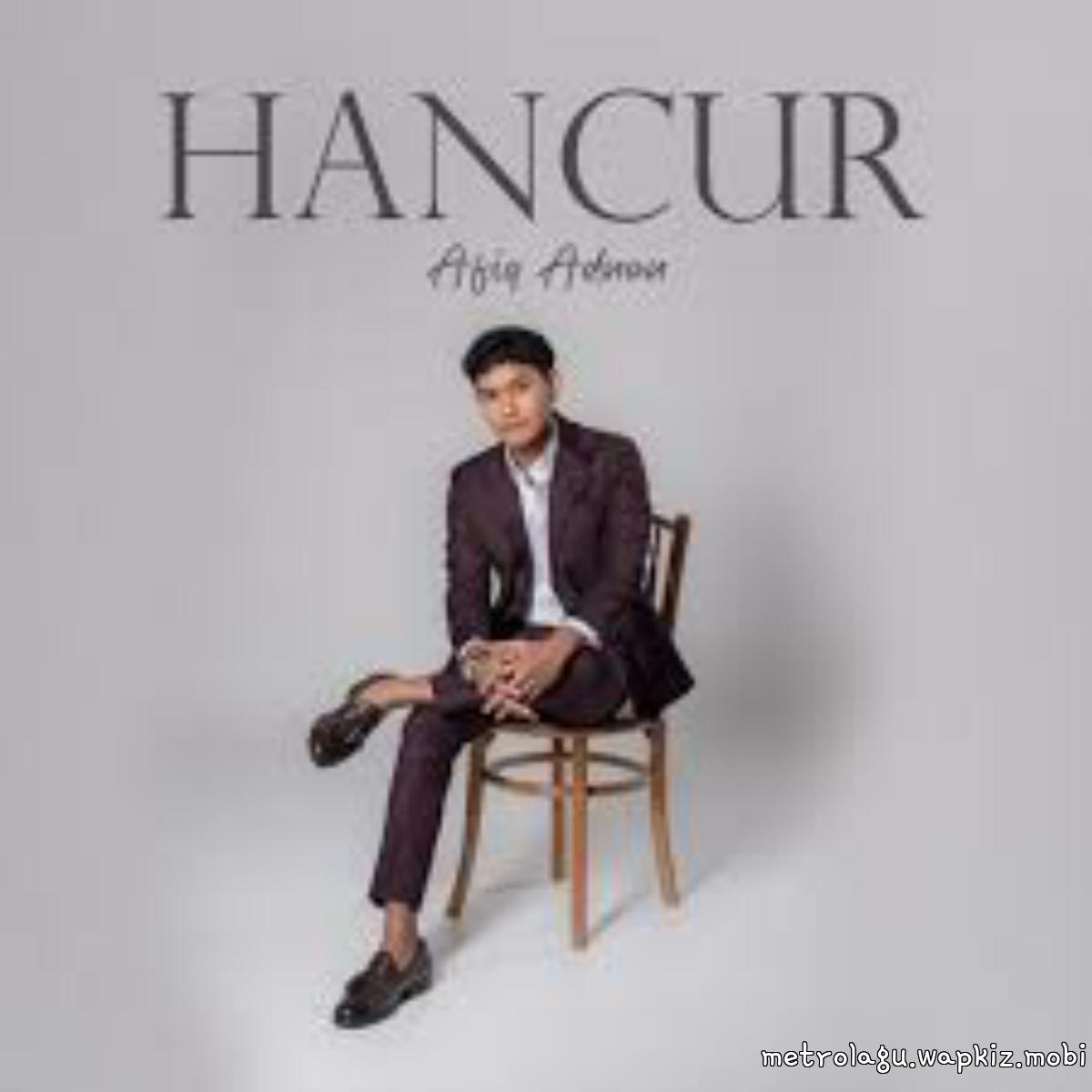 Afiq Adnan - Hancur cover art on Wallkpop