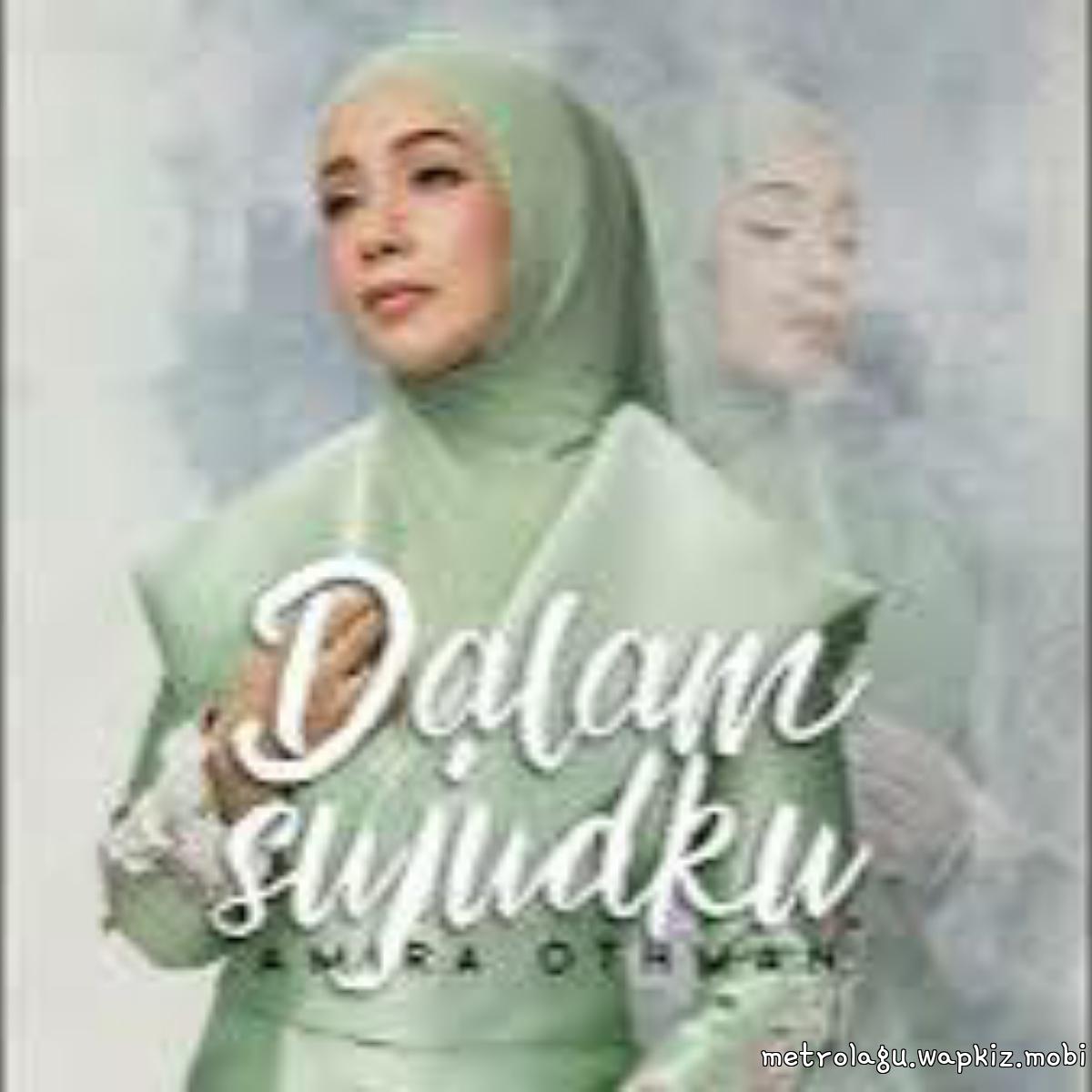 Amira Othman - Dalam Sujudku cover art on Wallkpop