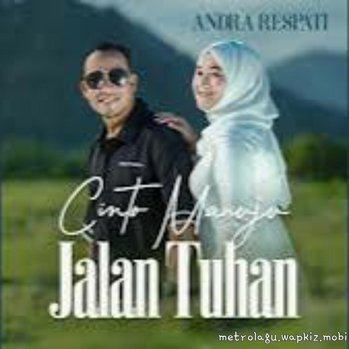 Andra Respati - Cinto Manuju Jalan Tuhan cover art on Wallkpop