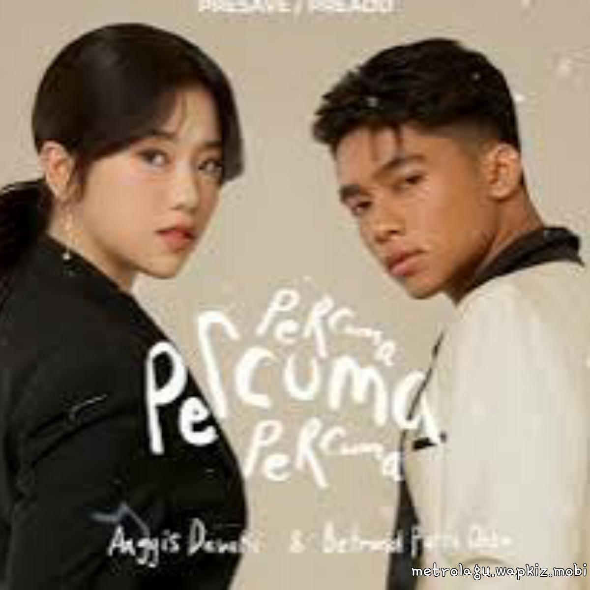 Anggis Devaki and Betrand Putra Onsu - Percuma cover art on Wallkpop