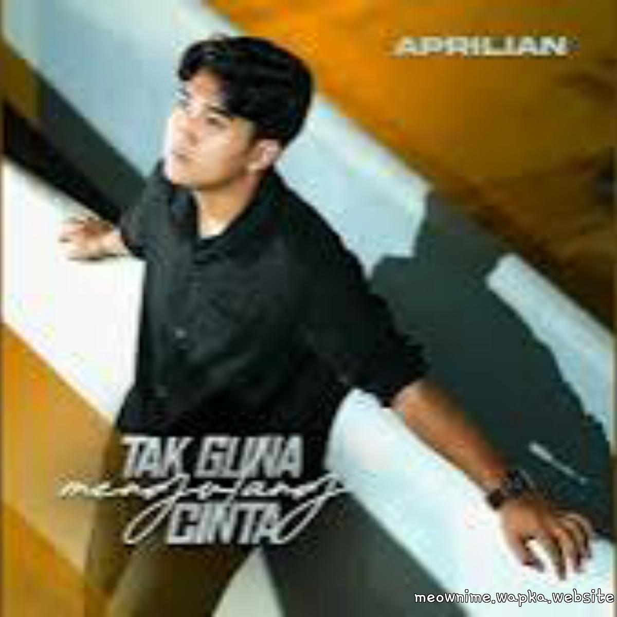 Aprilian - Tak Guna Mengulang Cinta cover art on Wallkpop