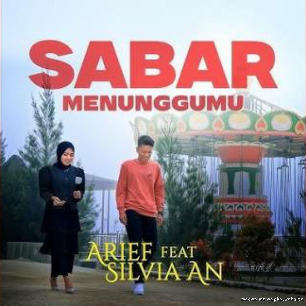 Arief Putra Ft Sivia An - Sabar Menunggumu cover art on Wallkpop