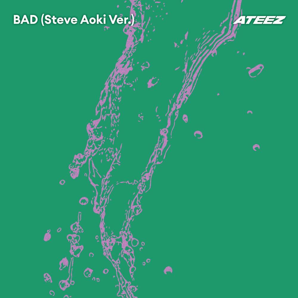 ATEEZ - BAD (Steve Aoki Ver.) cover art on Wallkpop