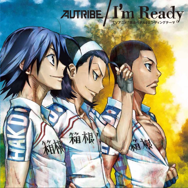 AUTRIBE feat.DIRTY OLD MEN I'm Ready [Ending 2 Yowamushi Pedal] cover art on Wallkpop