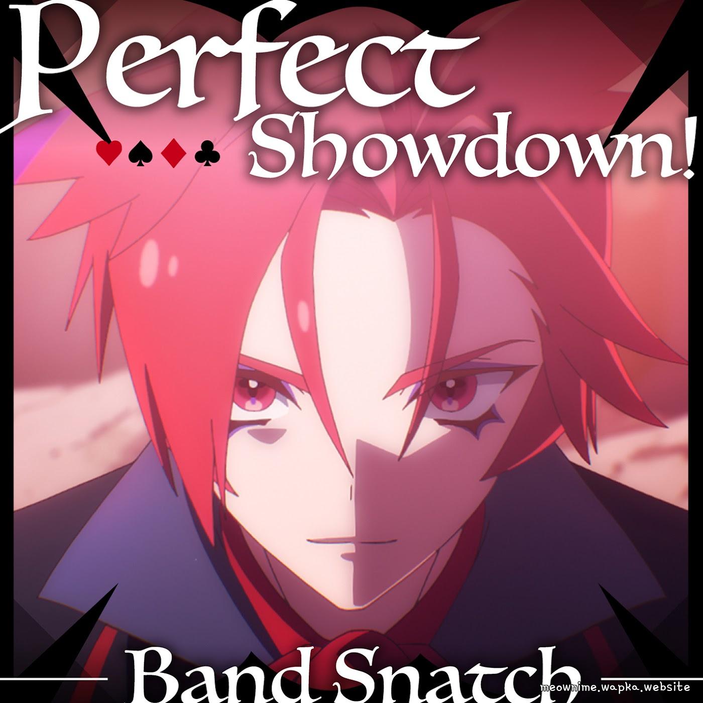Band Snatch - Perfect Showdown! [Insert Song EP22-23 Princession Orchestra] cover art on Wallkpop