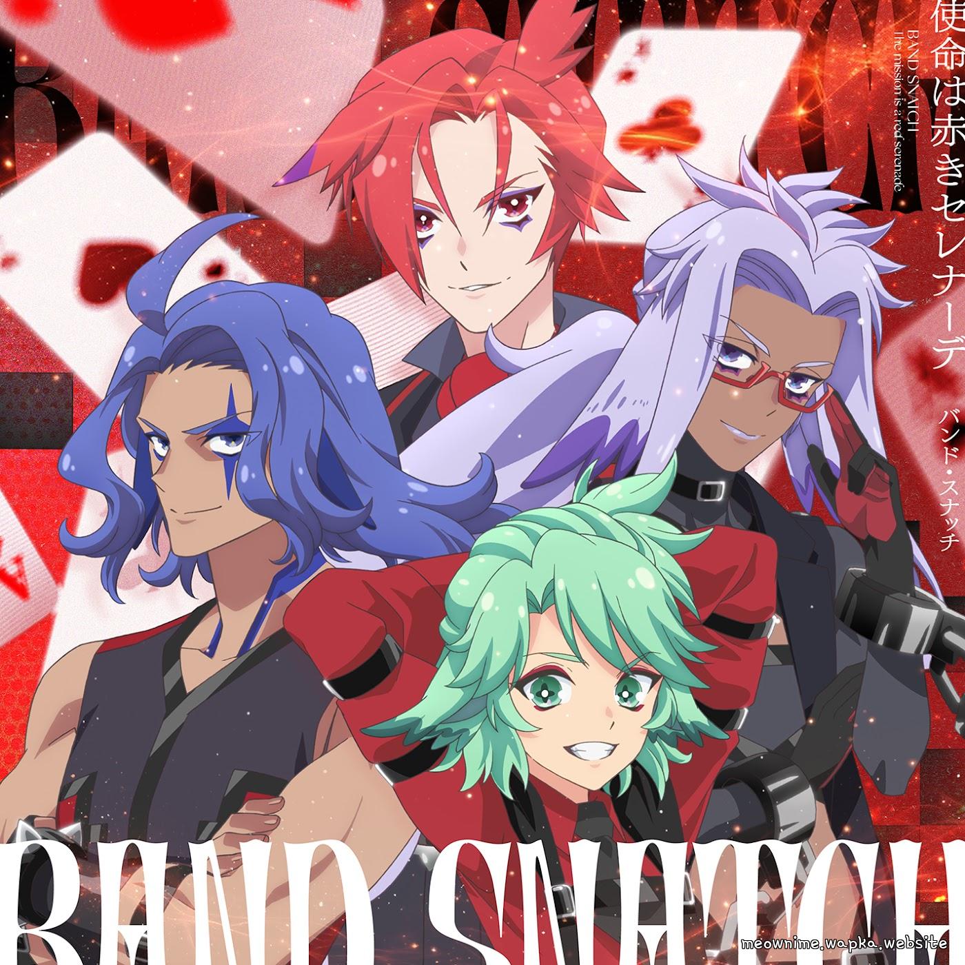 Band Snatch - Shimei wa Akaki Serenade [Ending EP13 Princession Orchestra] cover art on Wallkpop