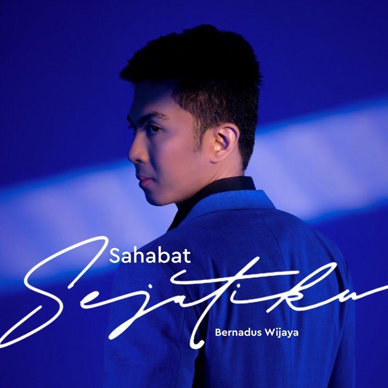 Bernadus Wijaya - Sahabat Sejatiku cover art on Wallkpop