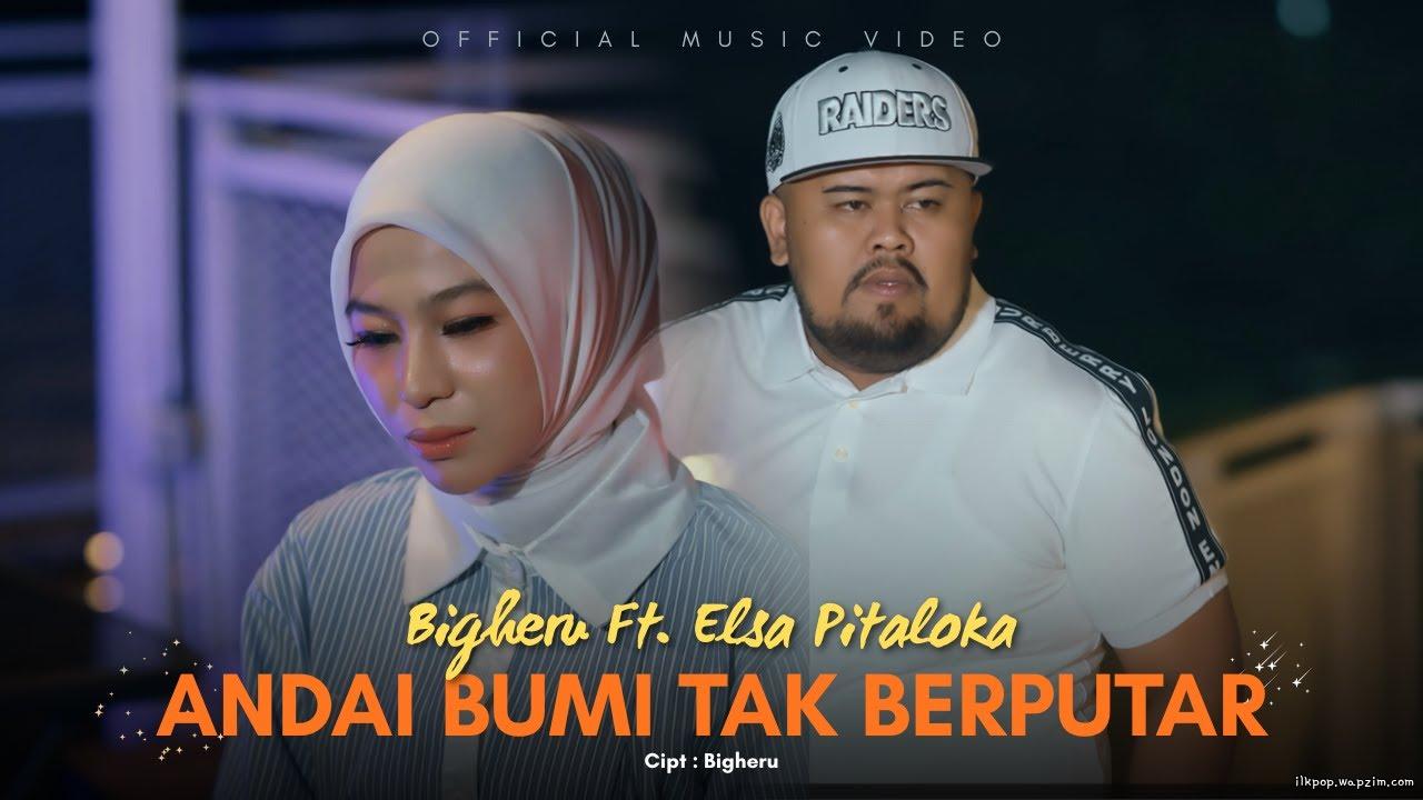 Bigheru Ft Elsa Pitaloka - Andai Bumi Tidak Berputar cover art on Wallkpop