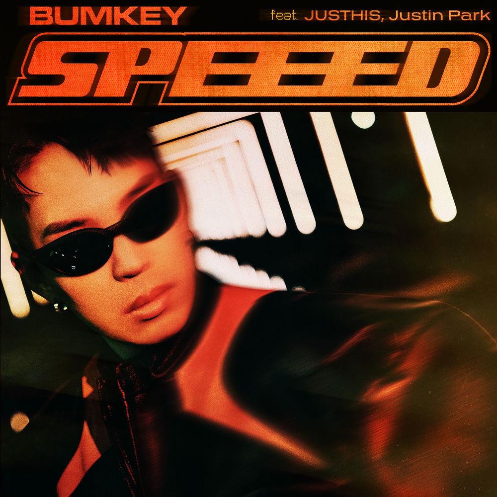 Bumkey - SPEEED (feat. JUSTHIS, Justin Park) cover art on Wallkpop