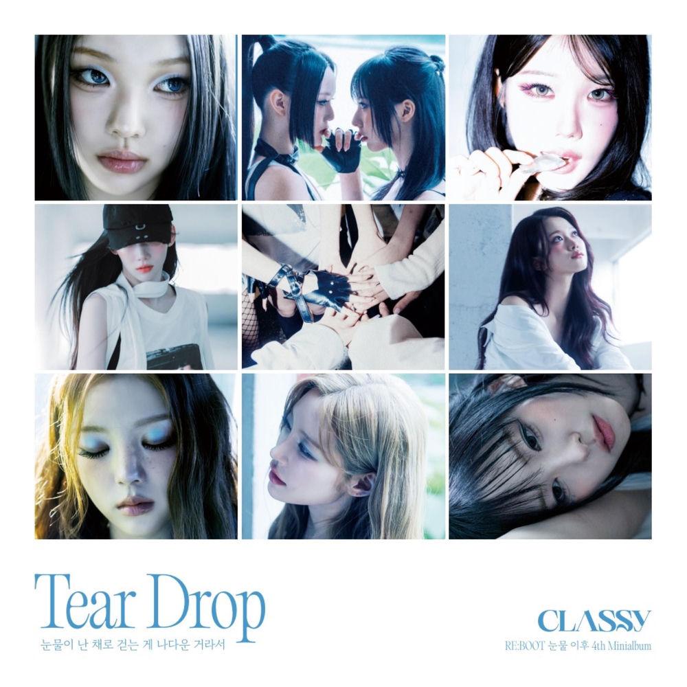 CLASSy - 눈물이 난 채로 걷는 게 나다운 거라서 (Tear Drop) (Prod. by EL CAPITXN) cover art on Wallkpop