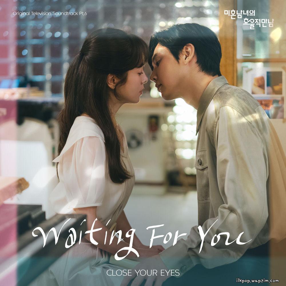 CLOSE YOUR EYES - 여전히 (Waiting For You) cover art on Wallkpop