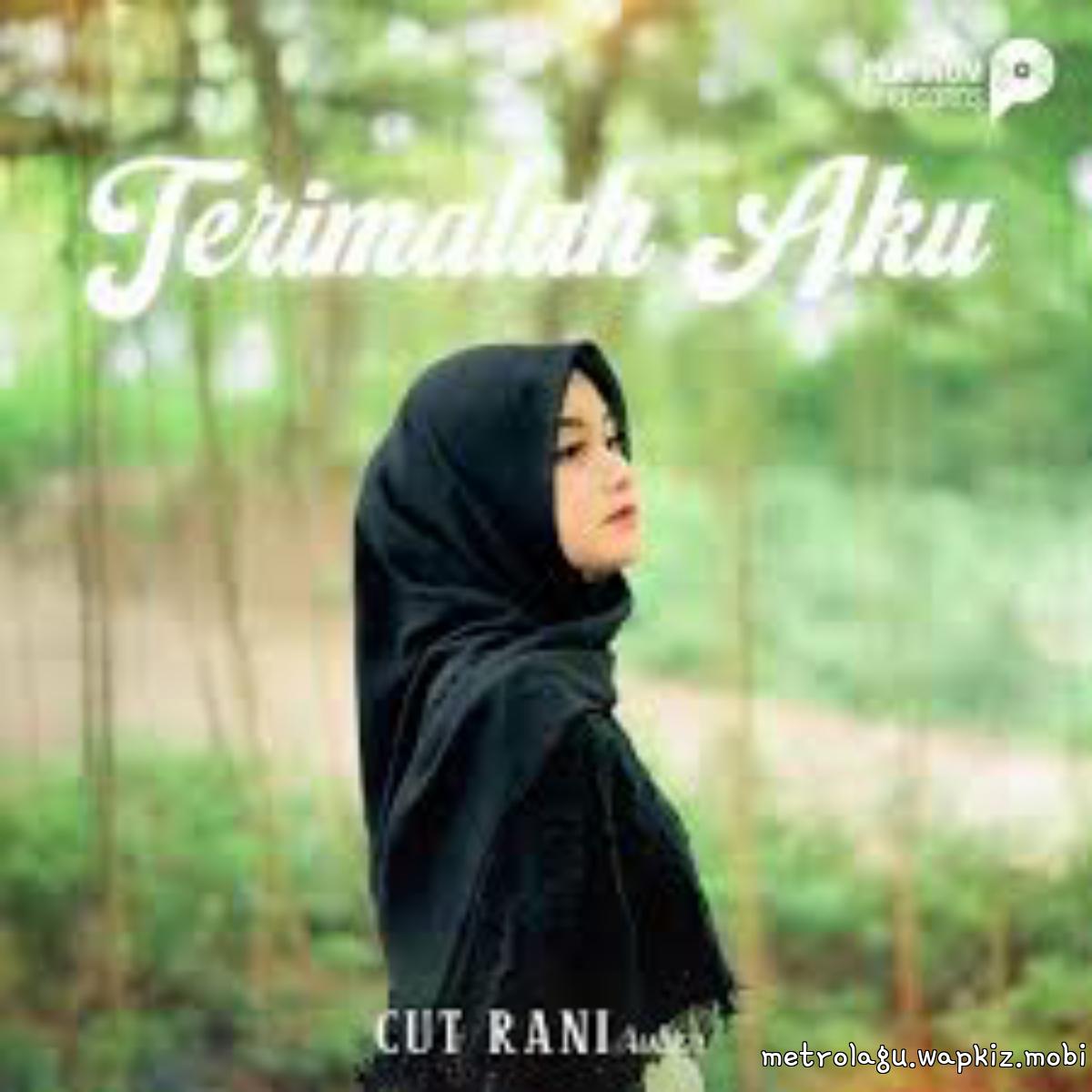Cut Rani Auliza - Terimalah Aku cover art on Wallkpop