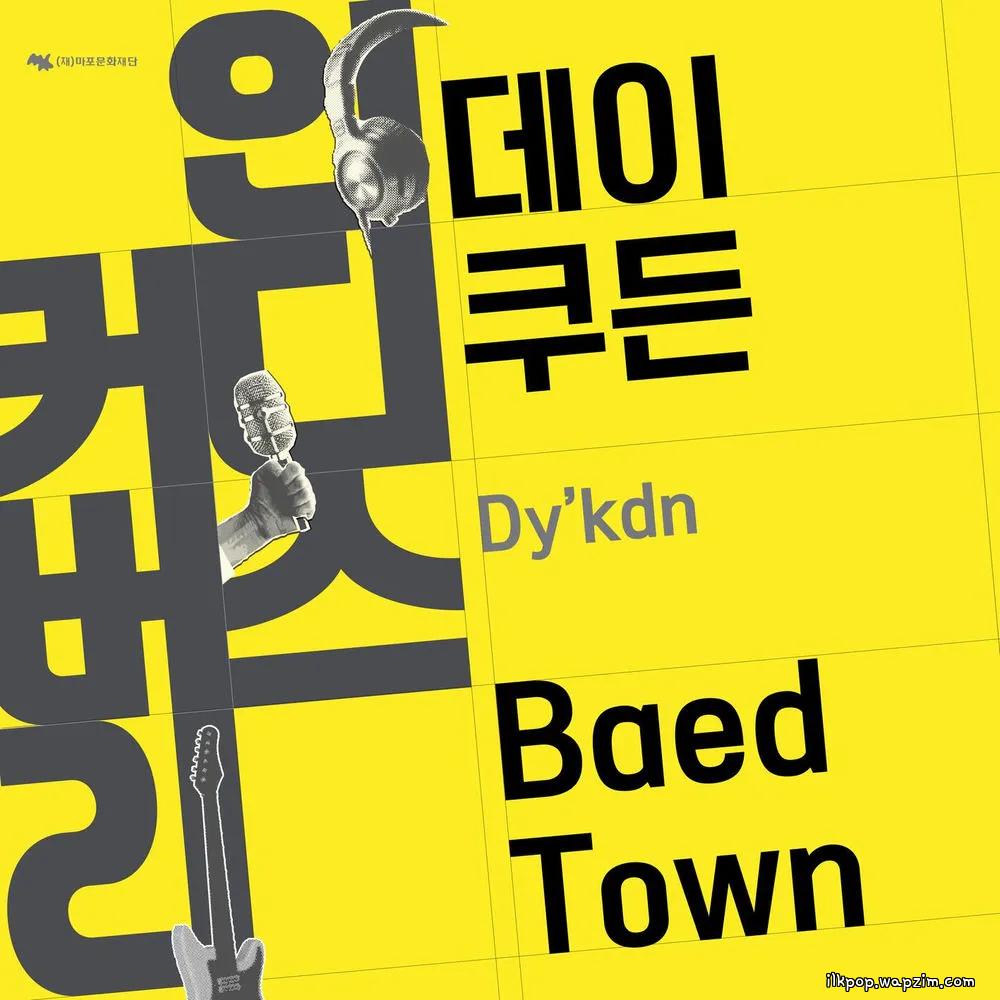Dy'kdn - Baed Town cover art on Wallkpop