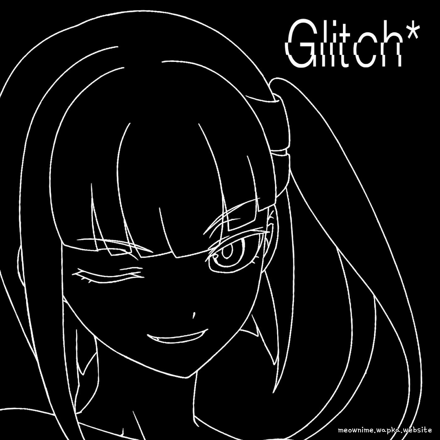 eill - Glitch* [Opening Reincarnation no Kaben] cover art on Wallkpop