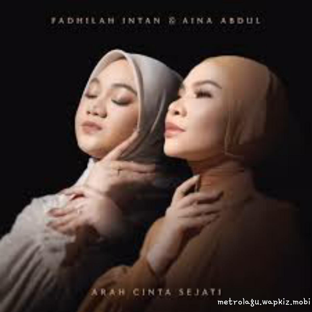 Fadhilah Intan and Aina Abdul - Arah Cinta Sejati cover art on Wallkpop