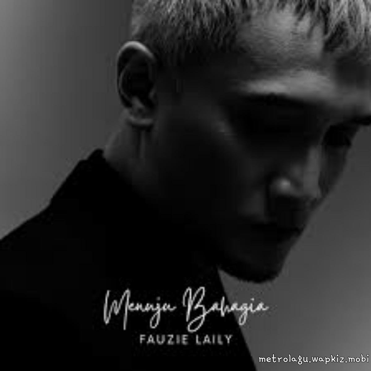 Fauzie Laily - Menuju Bahagia cover art on Wallkpop