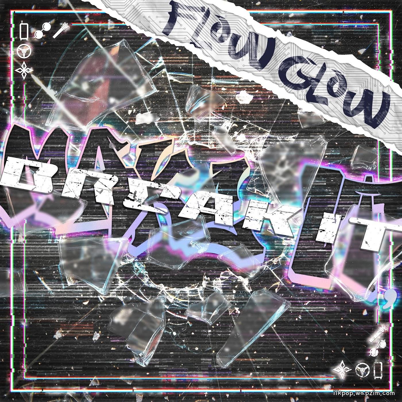 FLOW GLOW - MAKE IT, BREAK IT [Theme Song hololive IDOL PROJECT] cover art on Wallkpop