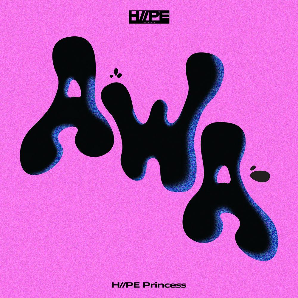 H//PE Princess - AWA cover art on Wallkpop