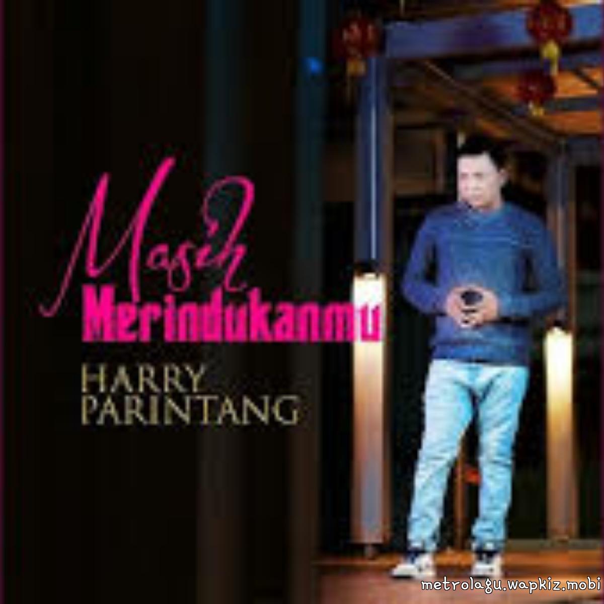Harry Parintang - Masih Merindukanmu cover art on Wallkpop