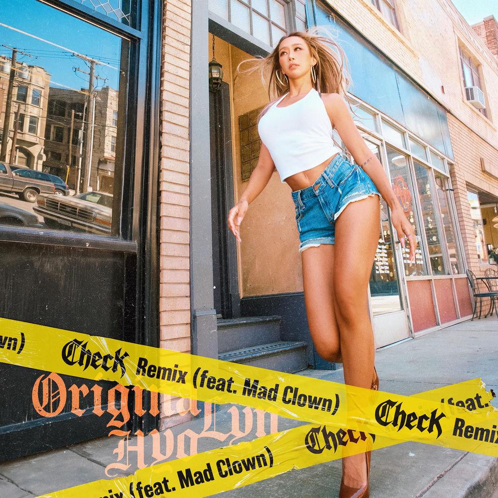 Hyolyn - ChecK Remix (feat. Mad Clown) cover art on Wallkpop