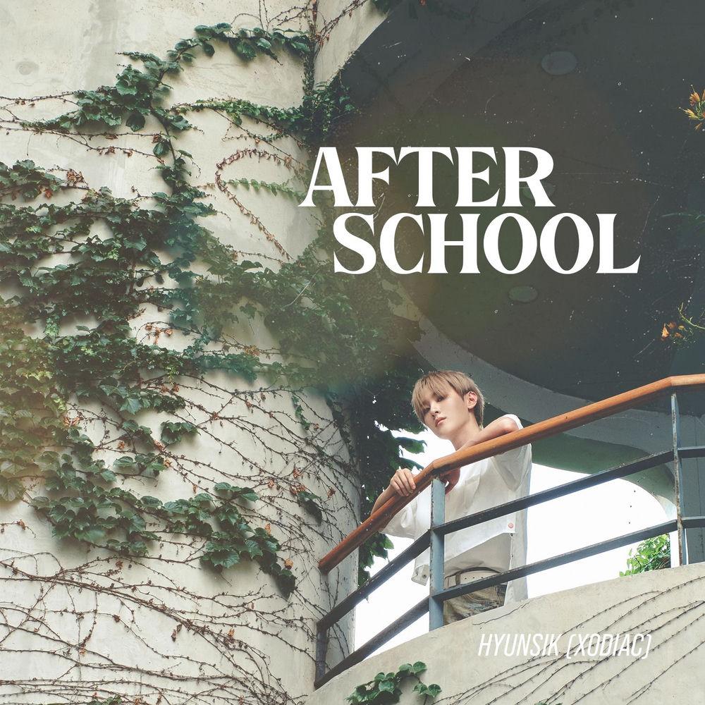 After School (잘모르겠지만일단해보는현식 OST Part.1) album cover by HYUNSIK (XODIAC) on Wallkpop