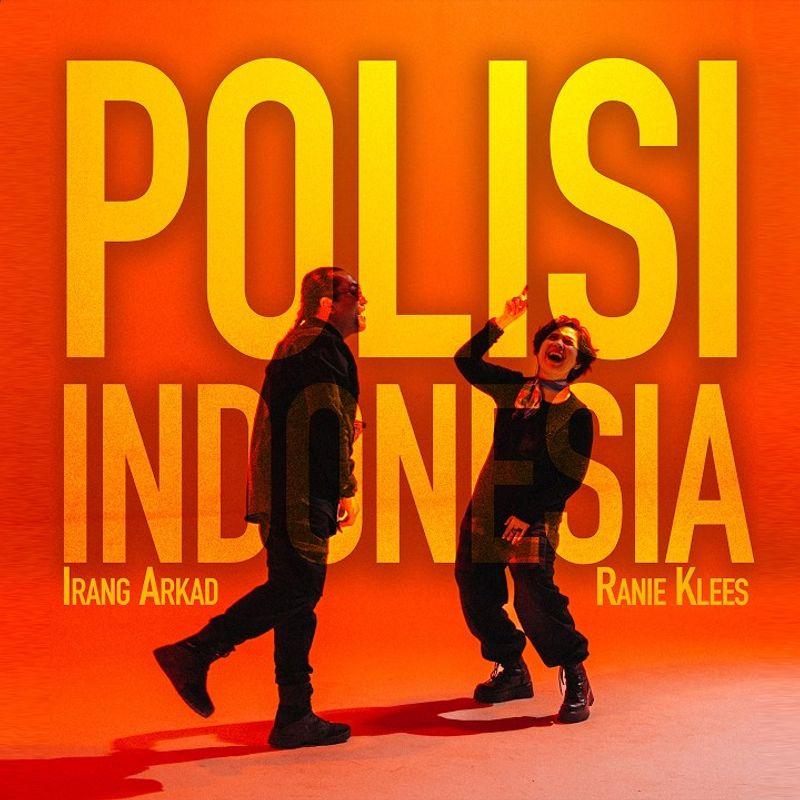 Irang Arkad & Ranie Klees - Polisi Indonesia cover art on Wallkpop