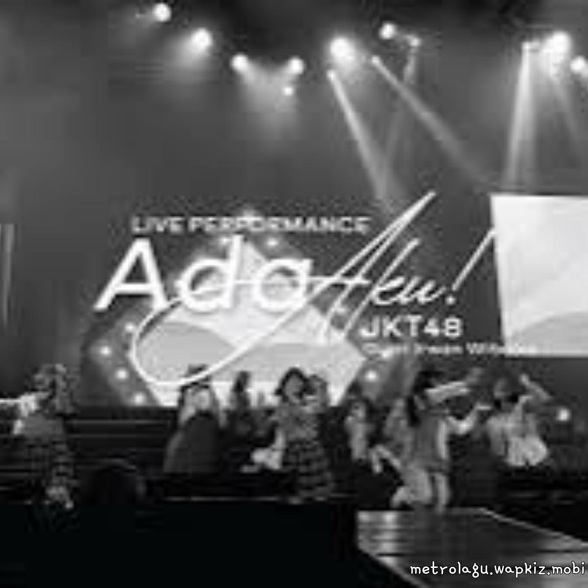 JKT48 - Ada Aku cover art on Wallkpop