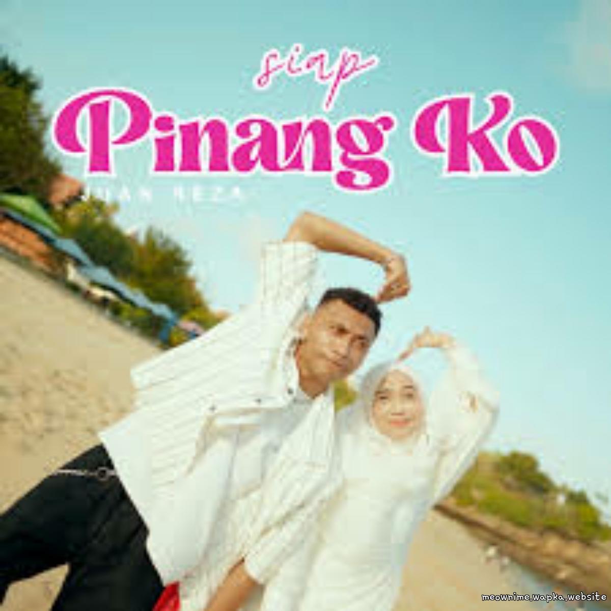 Juan Reza & Ria Ricis - Siap Pinang Ko cover art on Wallkpop