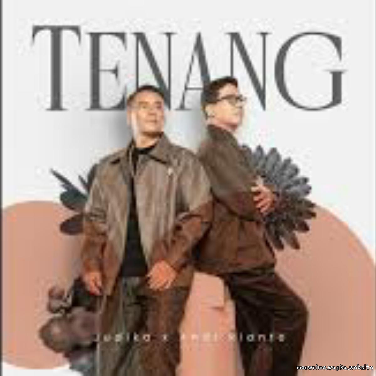 Judika X Andi Rianto - Tenang cover art on Wallkpop