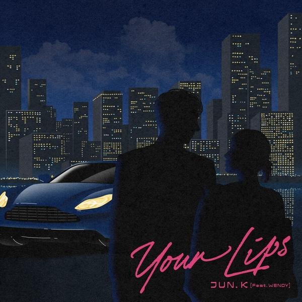 JUN. K - Your Lips (Feat. WENDY) cover art on Wallkpop