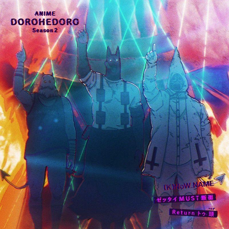 (K)NoW_NAME - Return to Head [Ending Dorohedoro Season 2] cover art on Wallkpop