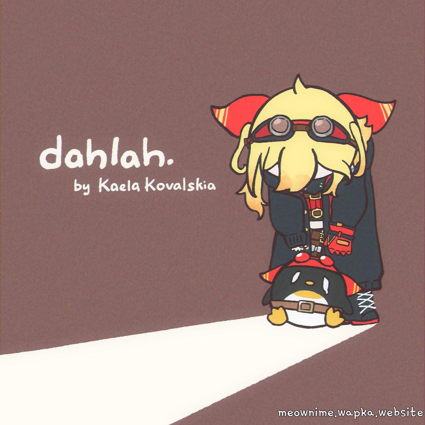 Kaela Kovalskia - dahlah. [Theme Song hololive IDOL PROJECT] cover art on Wallkpop