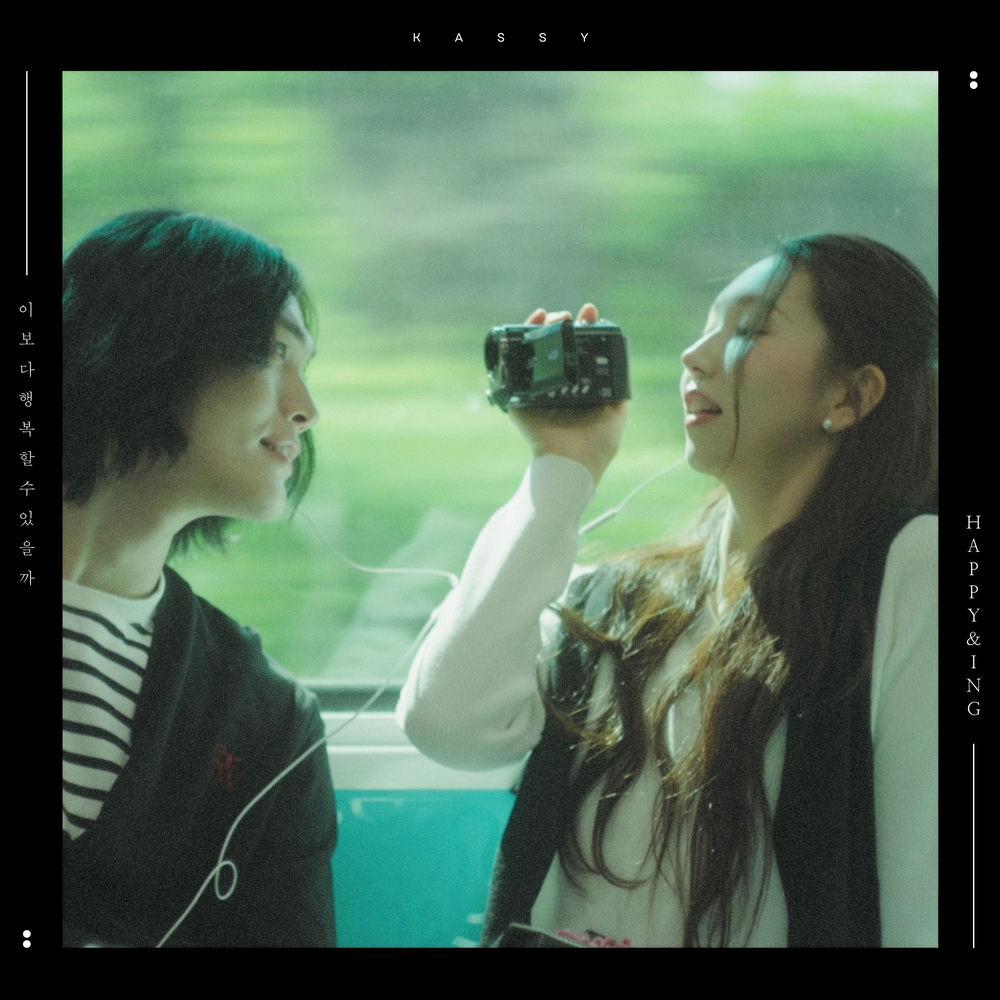 Kassy - 이보다 행복할 수 있을까 (Happy&ing) cover art on Wallkpop