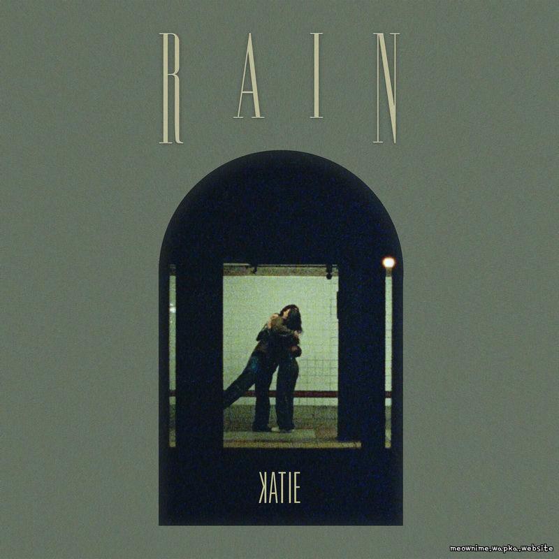 KATIE - Rain cover art on Wallkpop