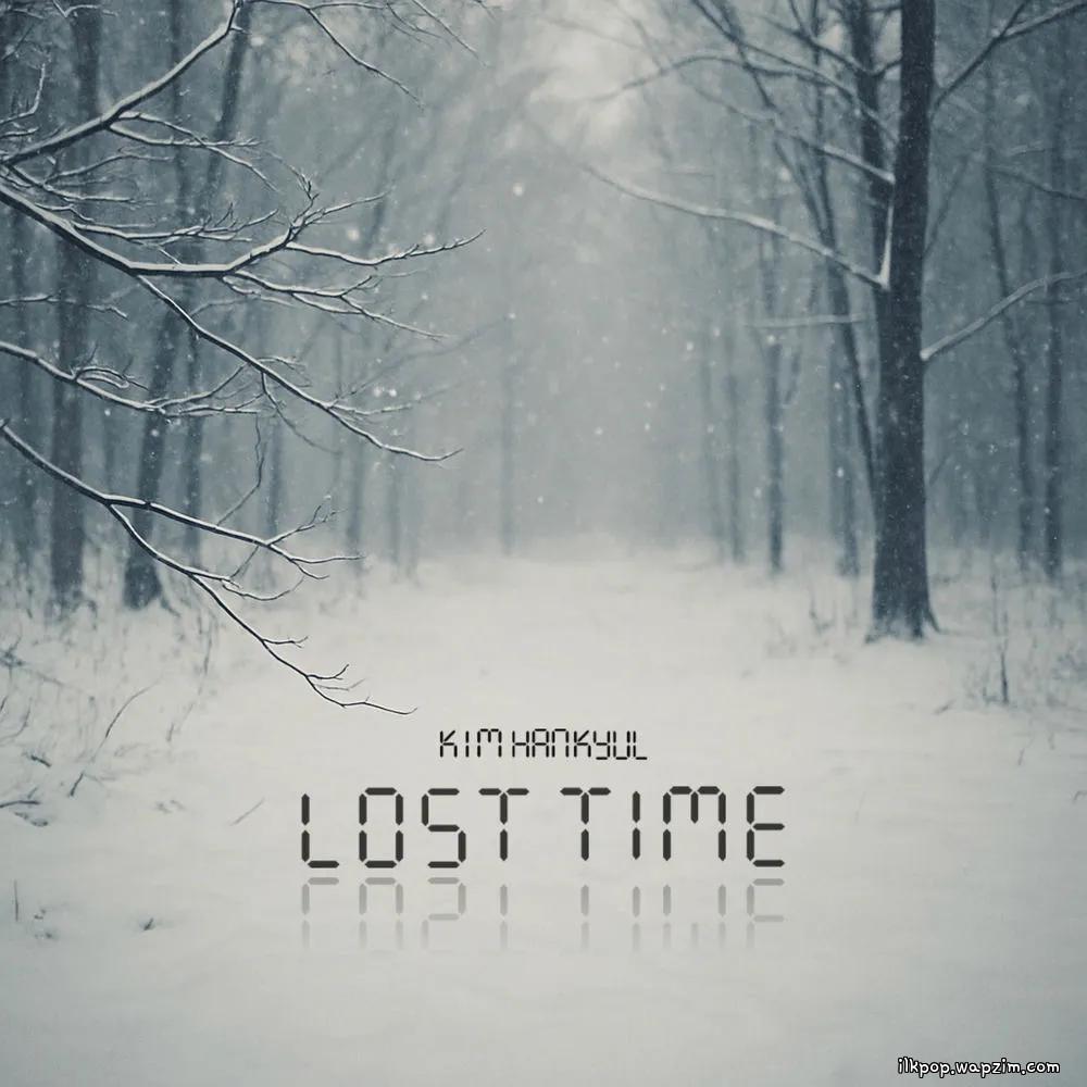Kim hankyul - 사라진 시간 (LOST TIME) cover art on Wallkpop