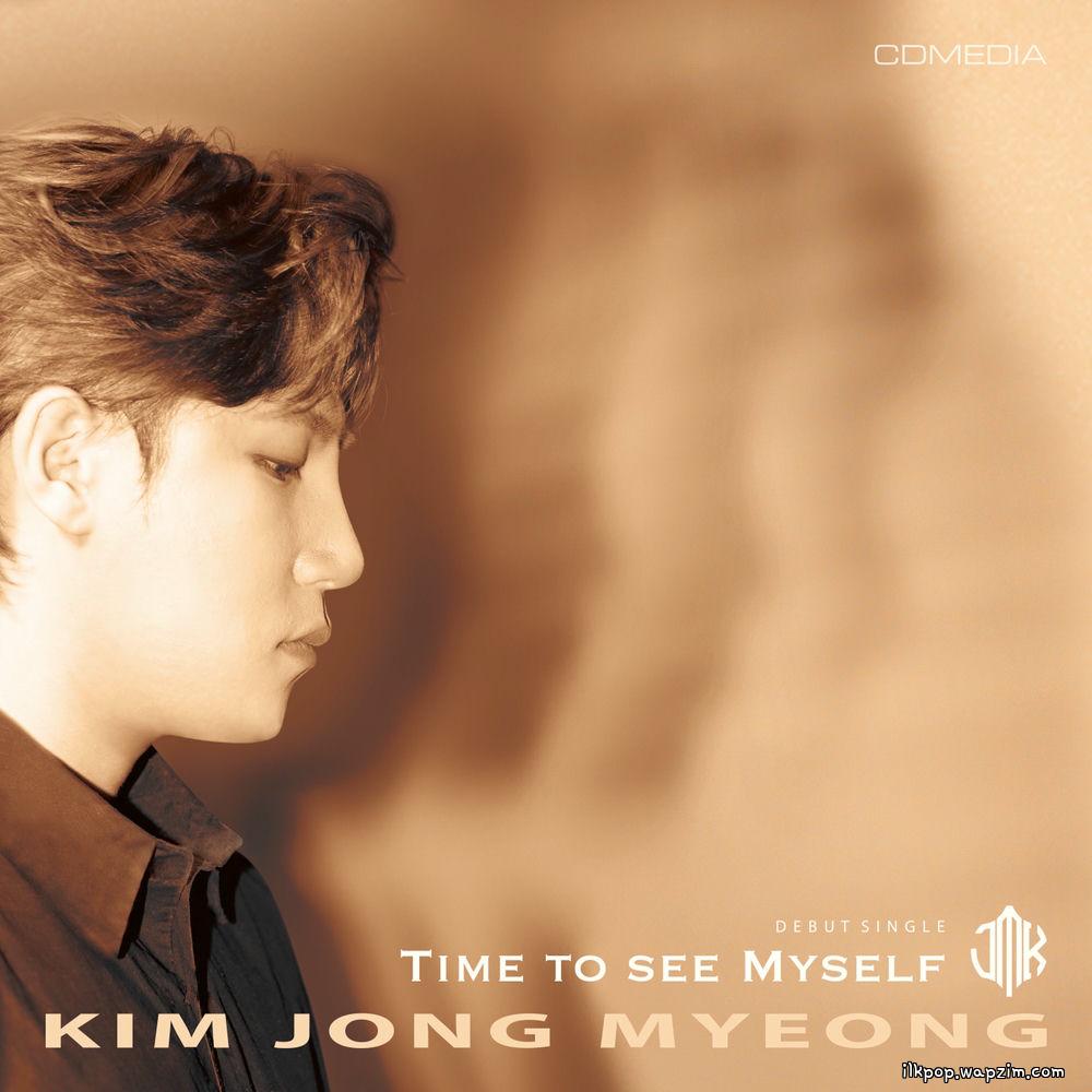KIM JONG MYEONG - Time to See Myself cover art on Wallkpop