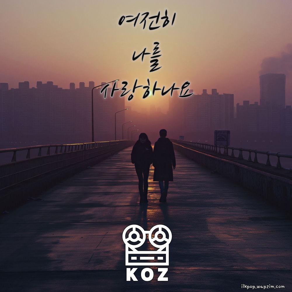 KOZ - 여전히 나를 사랑하나요 (STILL LOVE ME) (Feat. Lee Hyeon Seob) cover art on Wallkpop