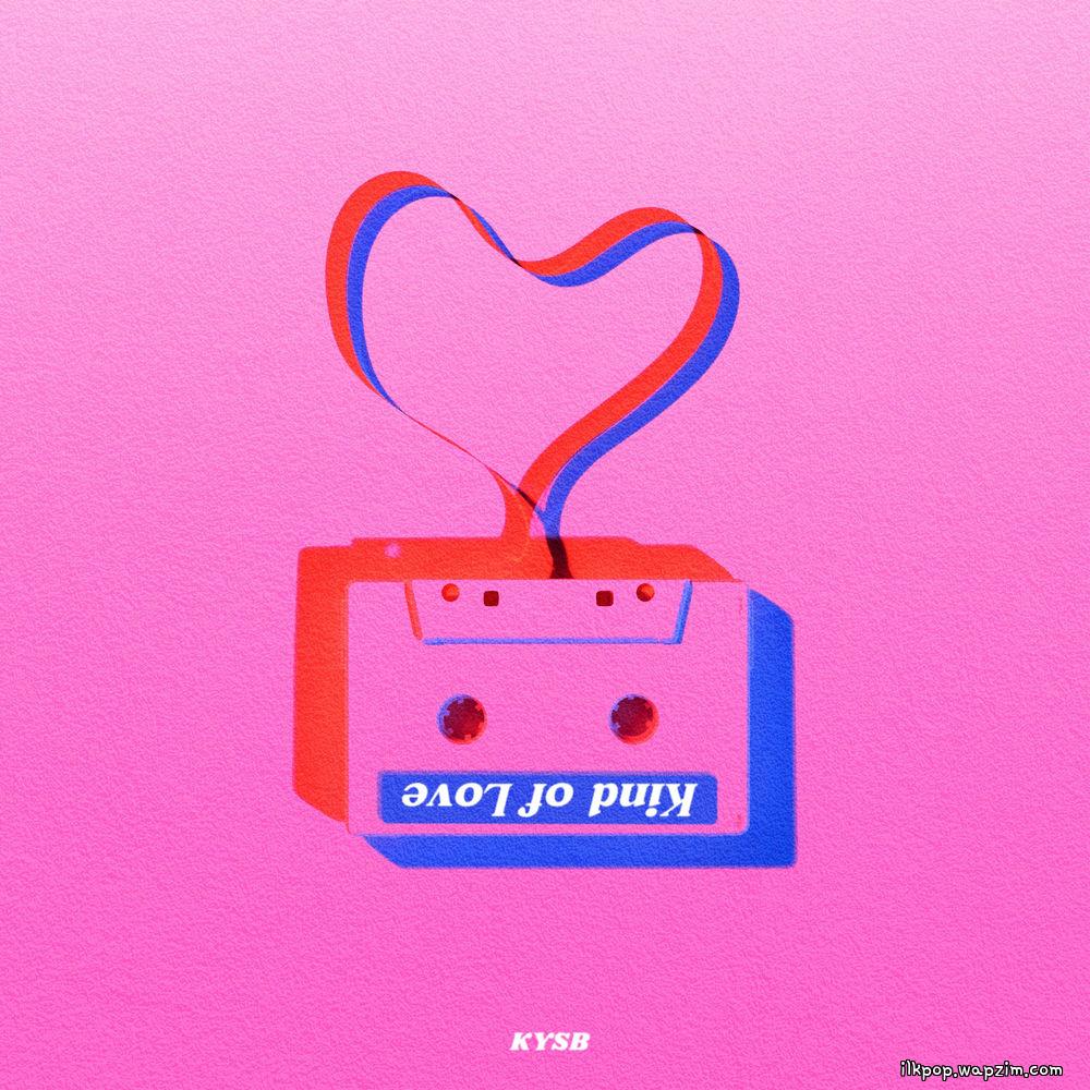 KYSB - 어떠한 사랑(Kind of Love) cover art on Wallkpop