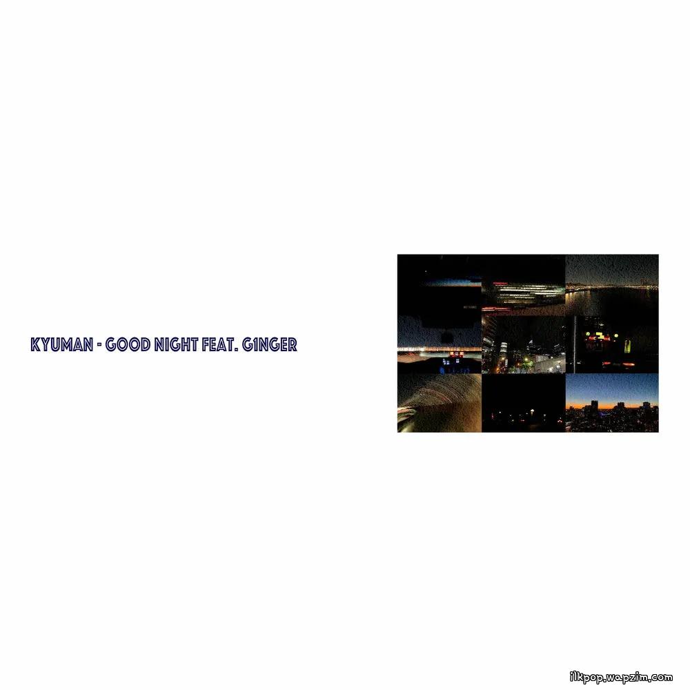 kyuman - Good Night cover art on Wallkpop