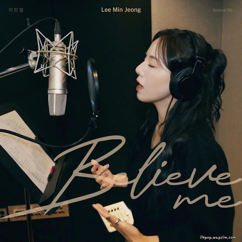 Lee Min Jeong - Believe Me cover art on Wallkpop