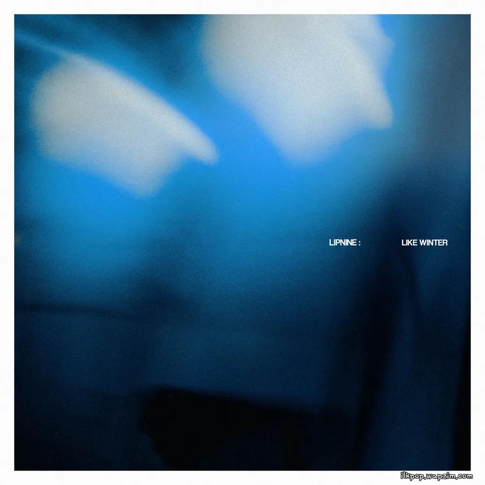 LIPNINE - 겨울처럼 (Like Winter) cover art on Wallkpop
