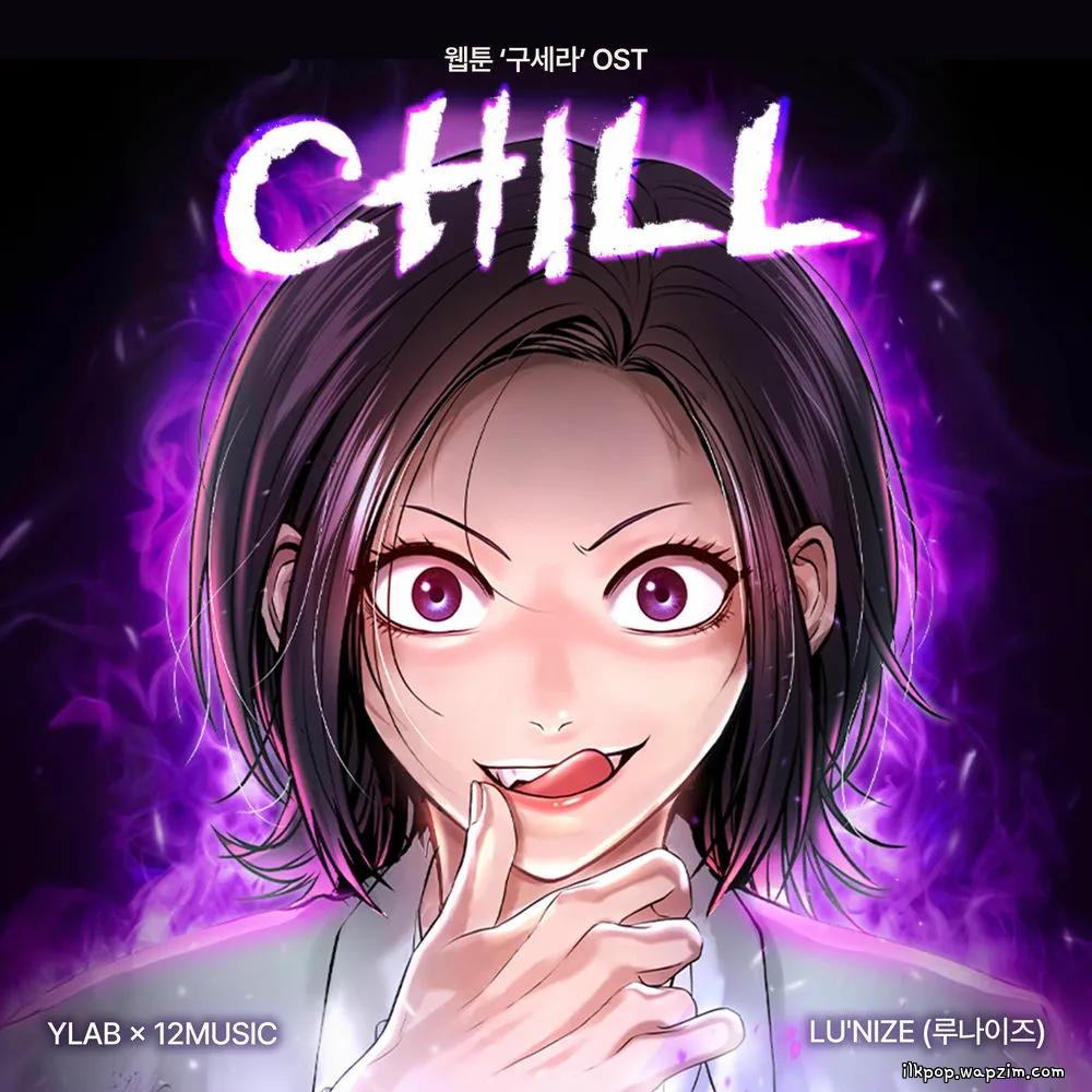 LU'NIZE - CHILL cover art on Wallkpop