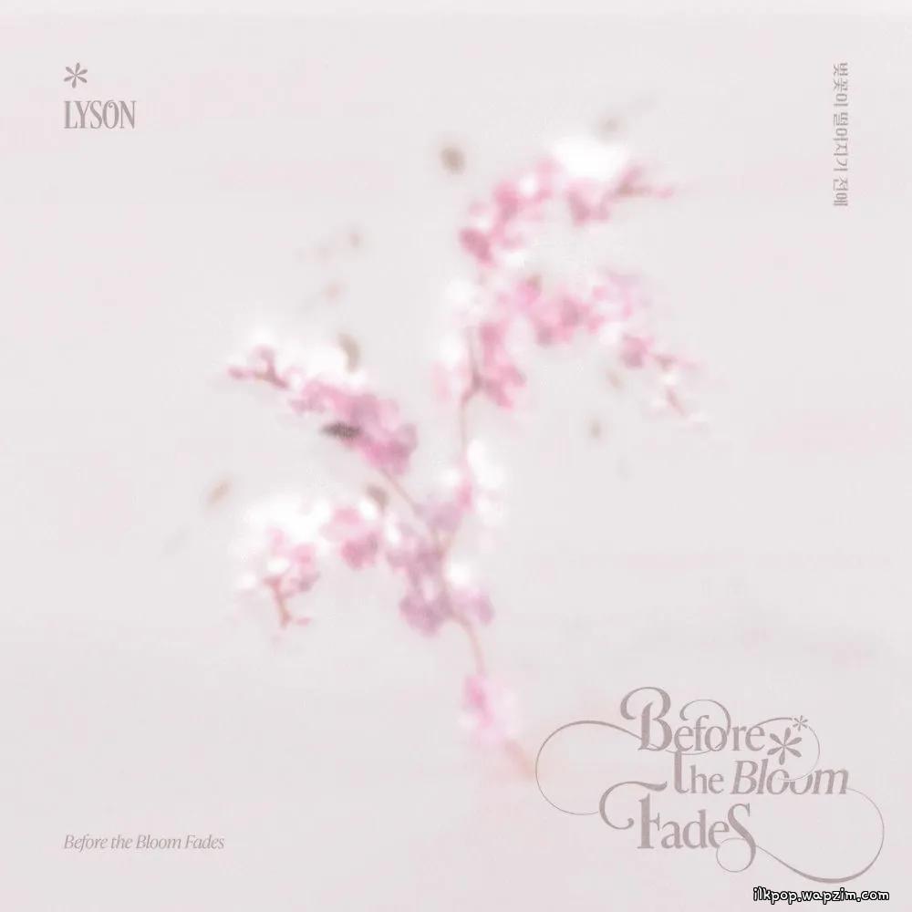LYSON - 벚꽃이 떨어지기 전에 (Before the Bloom Fades) cover art on Wallkpop