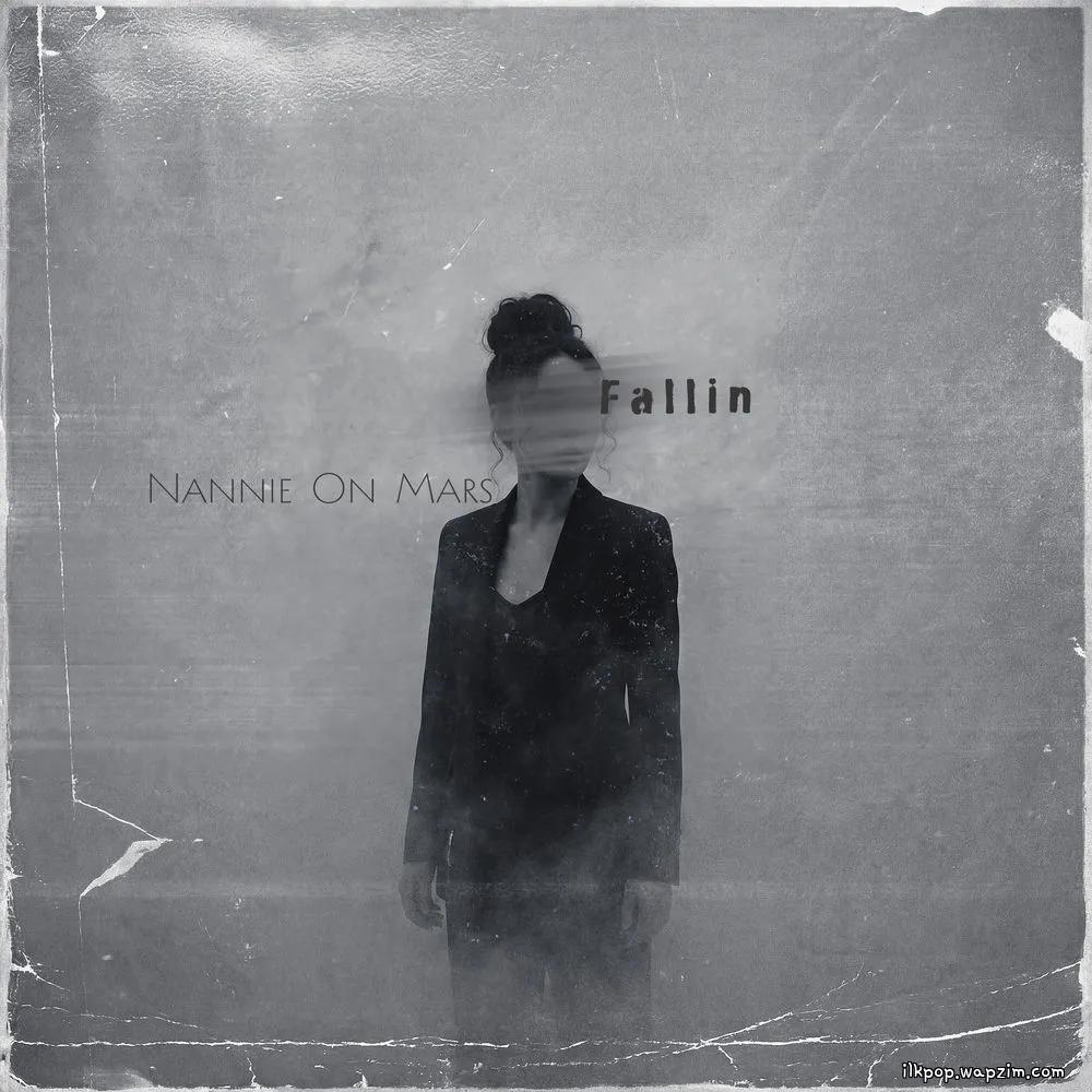Martian & Nannie - Fallin’ cover art on Wallkpop