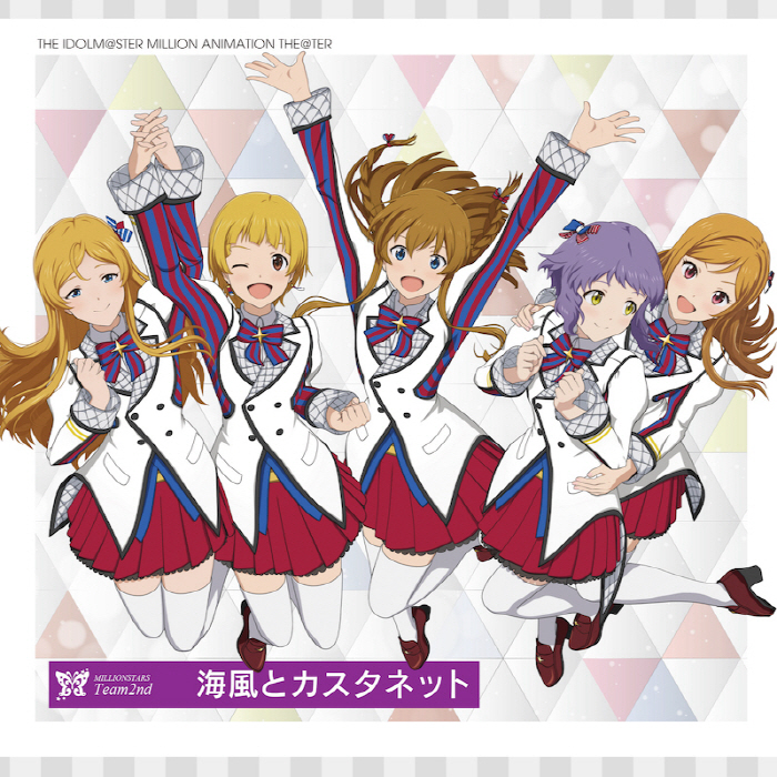 MILLIONSTARS Team2nd - Umikaze to Castanets [Insert Song EP7 The iDOLM@STER Million Live!] cover art on Wallkpop