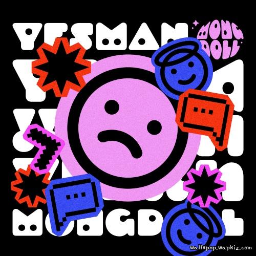 MongDoll - YES MAN cover art on Wallkpop