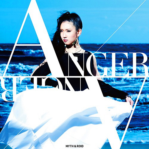 MYTH & ROID ANGER ANGER [Ending Bubuki Buranki] cover art on Wallkpop