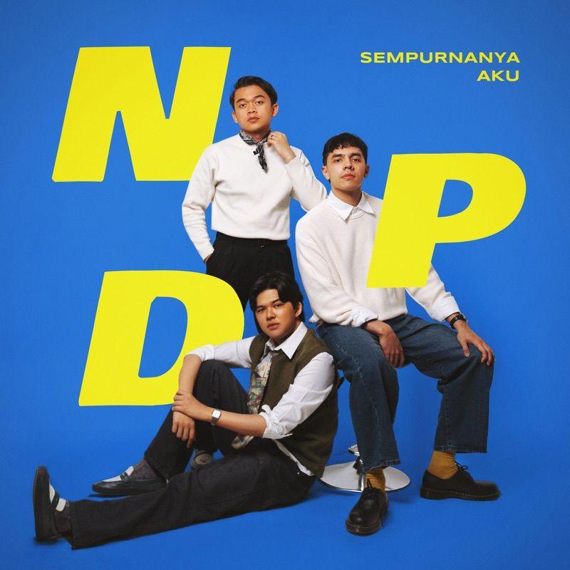 NPD - Sempurnanya Aku cover art on Wallkpop