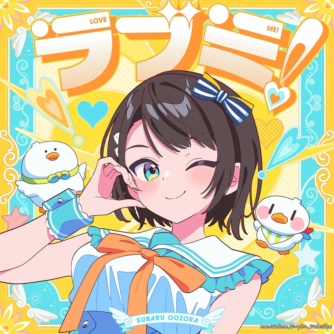 Oozora Subaru - Love Me! [Theme Song hololive IDOL PROJECT] cover art on Wallkpop