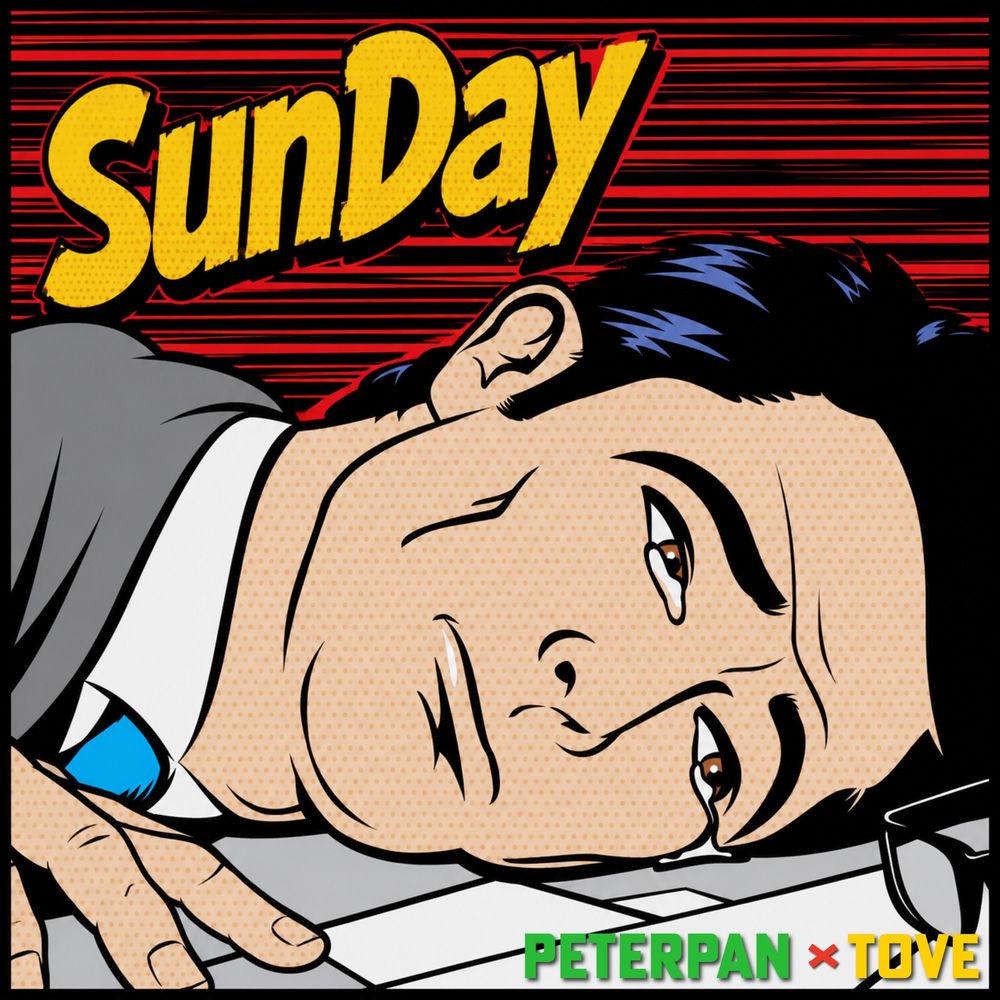 Peter Pan - SUNDAY (feat. TOVE) cover art on Wallkpop